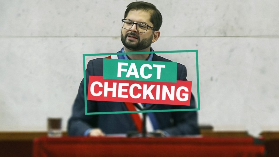 Verdadero, falso o impreciso: Fact checking de la primera Cuenta Pública del Presidente Boric