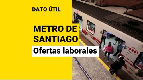 Ofertas laborales en el Metro de Santiago: Revisa cómo postular