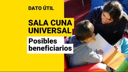 Avanza proyecto de Sala Cuna Universal: ¿En qué consiste y qué trabajadores serían beneficiados?
