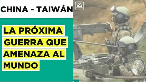 La próxima guerra que amenaza al mundo: EEUU promete defender a Taiwán ante una invasión de China