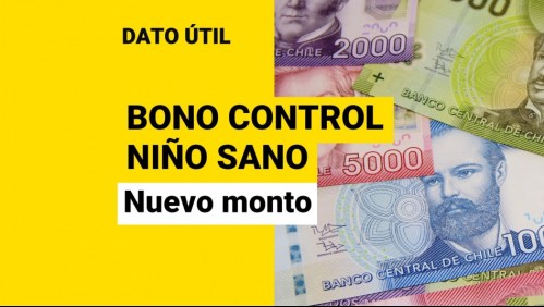 Suben monto del Bono Control Niño Sano: ¿De cuánto es el nuevo pago y cómo se solicita?