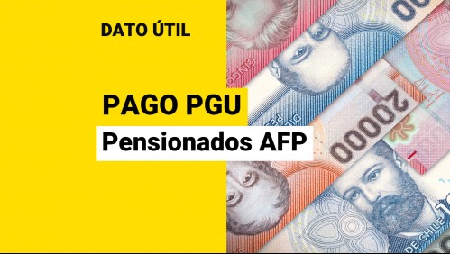 Pensión Garantizada Universal: ¿Cómo reciben los pagos los pensionados de la AFP?