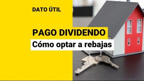 Pago oportuno: Así puedes disminuir el monto de tu dividendo