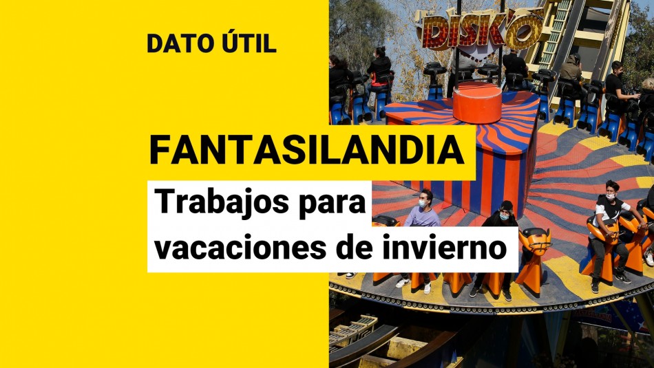 fantasilandia-trabajo-vacaciones-de-invierno fantasilandia trabajo vacaciones de invierno