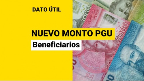 Pensión Garantizada Universal: ¿A quiénes les sube el monto en julio?