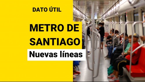 Metro de Santiago: Conoce las fechas de inauguración de las extensiones y nuevas líneas