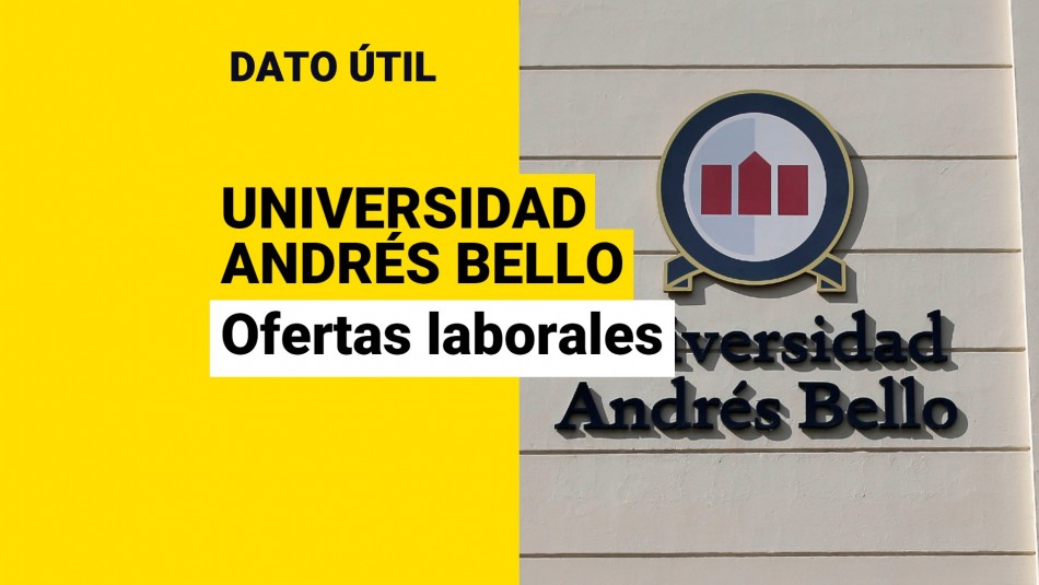 ofertas-laborales-unab-universidad-andres-bello ofertas laborales unab universidad andres bello