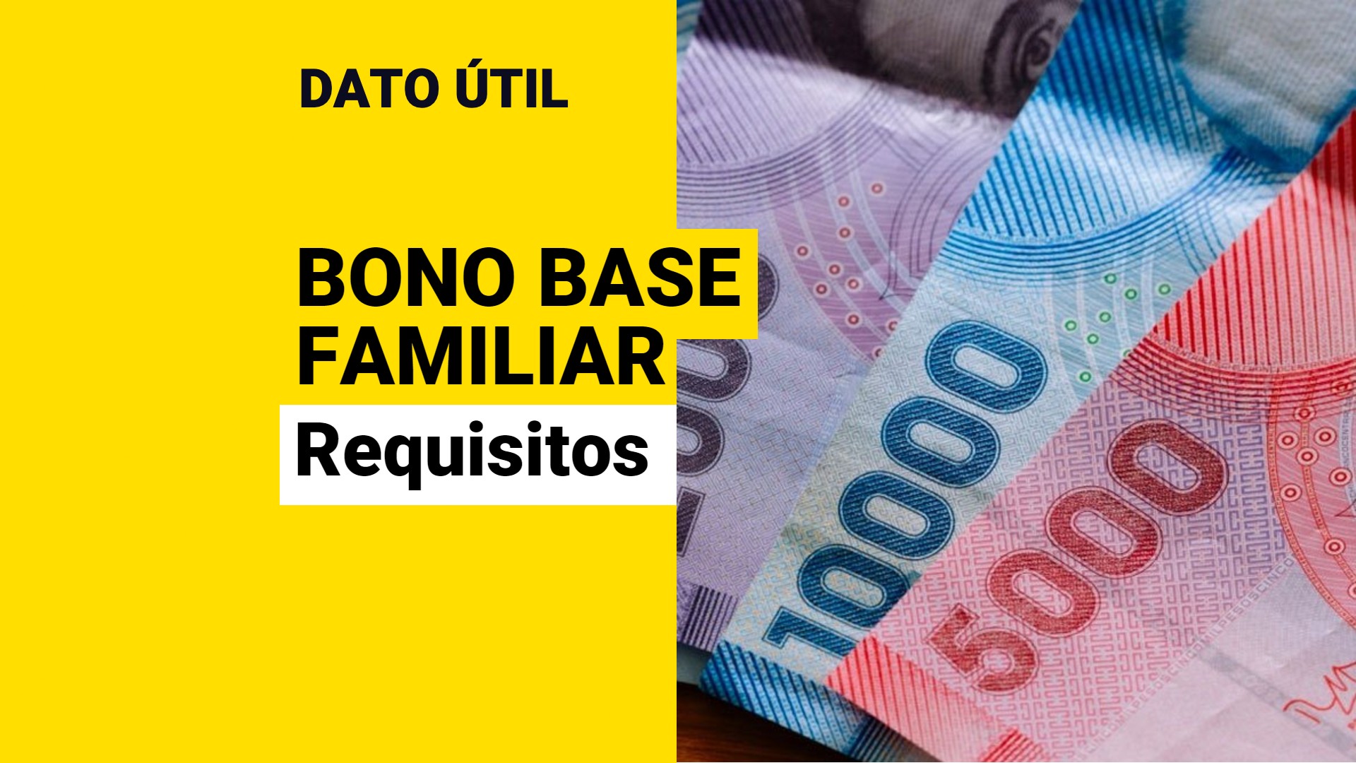 Bono Base Familiar: Estos Son Los Requisitos Para Ser Beneficiario ...