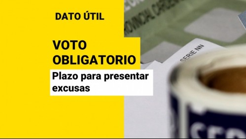 ¿Cuándo se deben presentar las excusas por no ir a votar en el Plebiscito?