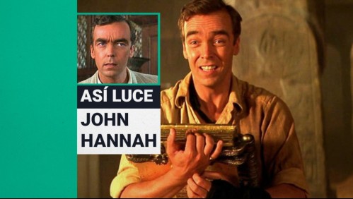 El cuñado de Brendan Fraser en 'La Momia': Así luce hoy el actor John Hannah