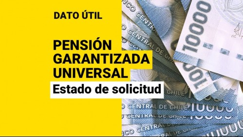 Pensión Garantizada Universal: ¿Cómo revisar mi estado de solicitud en el IPS?