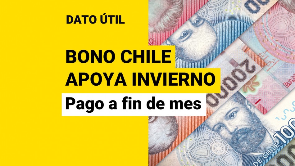 Bono Chile Apoya Invierno ¿A quiénes les corresponderá el pago de