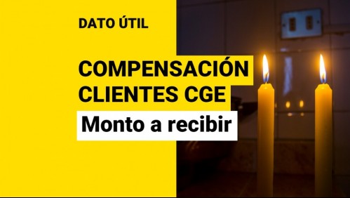 Compensación por cortes de luz de CGE: ¿Cuánto dinero se entrega a cada afectado?