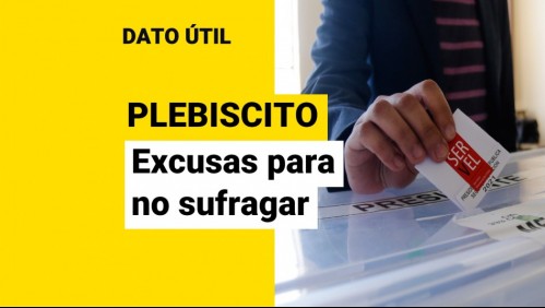 Estas son las excusas para no votar en el Plebiscito 2022