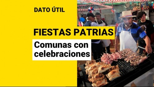 Fiestas Patrias: ¿Qué comunas confirmaron celebraciones para el 18?