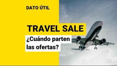 Travel Sale: Revisa cuándo comienza el evento online con ofertas y descuentos para vuelos y viajes