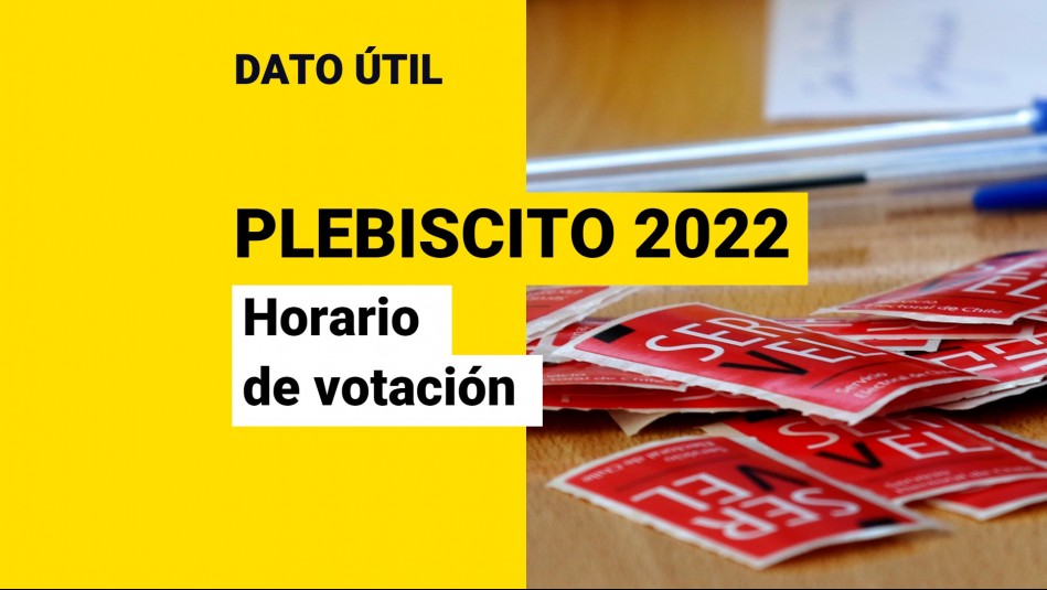 Plebiscito de salida 2022: Conoce en qué horario debes votar este domingo | Servel Plebiscito de salida 2022: Conoce en qué horario debes votar este domingo | Servel