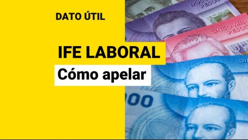 IFE Laboral: ¿Cómo puedo apelar si no recibí el pago?