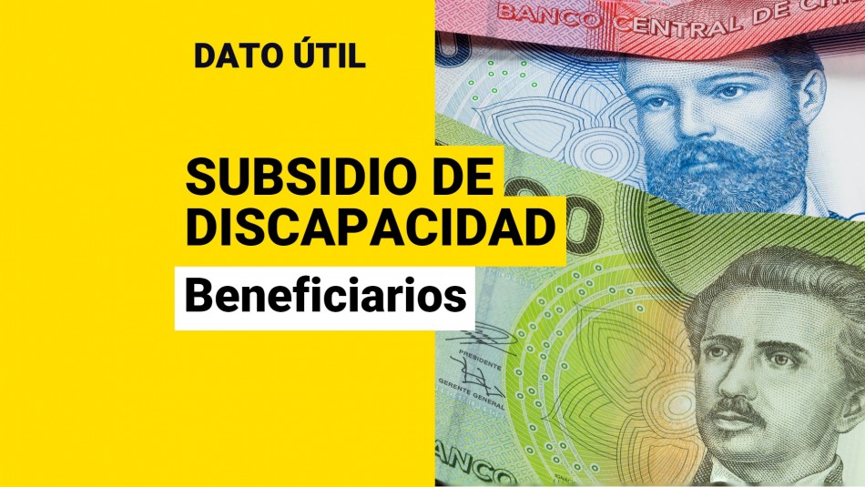 subsidio-de-discapacidad-beneficiarios subsidio de discapacidad beneficiarios