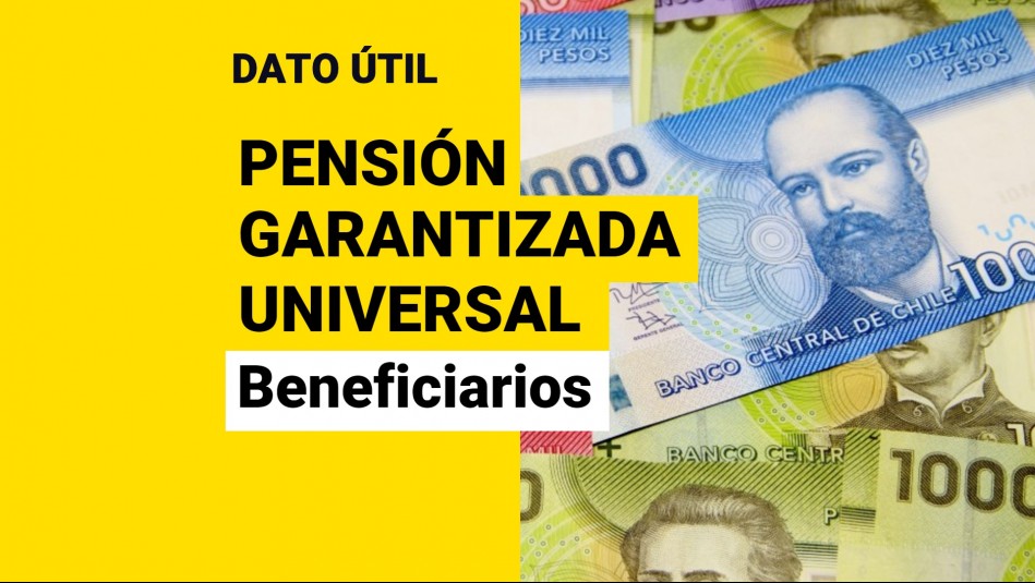 Pensión Garantizada Universal Revisa con tu RUT si te corresponde el