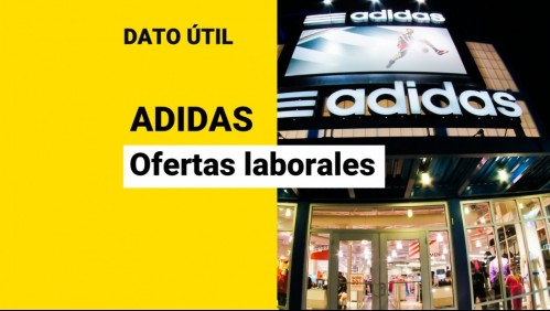 Adidas busca trabajadores: Conoce las vacantes disponibles y cómo postular