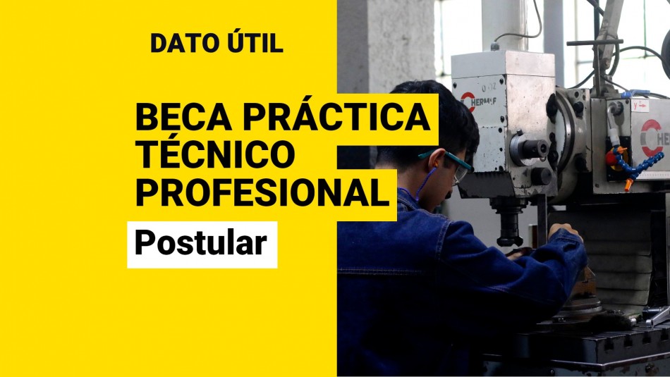 beca-practica-tecnico-profesional-postular beca practica tecnico profesional postular