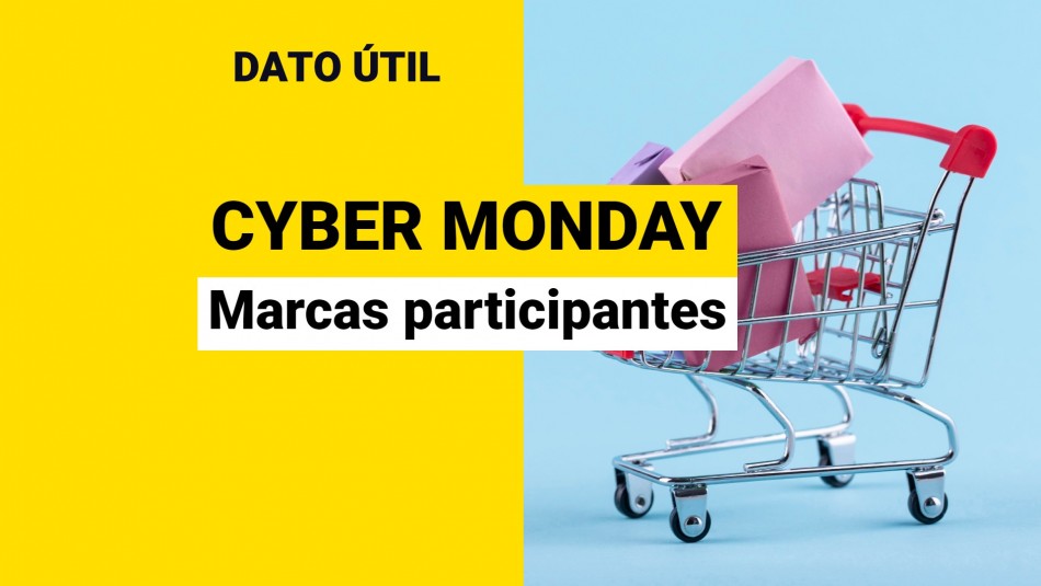 Cyber Monday 2022 Conoce las principales marcas que participarán en el