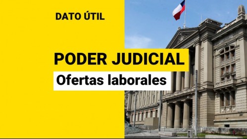 Trabajos en el Poder Judicial: ¿Cómo puedo postular a las ofertas laborales?