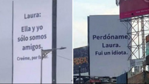 'Perdonáme, Laura. Fui un idiota': Los llamativos carteles publicitarios para pedir perdón a una novia traicionada