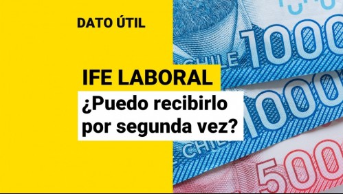IFE Laboral: ¿Puedo volver a postular si ya recibí sus pagos?