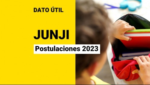 Junji inicia postulaciones para el 2023: Conoce cómo puedes realizar el proceso para tus hijos