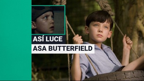 Un famoso actor y modelo: Así luce hoy Asa Butterfield, el protagonista de 'El niño con el pijama de rayas'