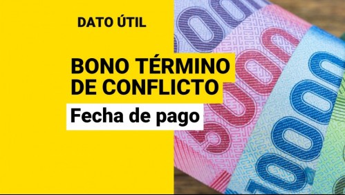 Bono por término de conflicto: ¿Cuál sería su fecha de pago tras acuerdo por reajuste del sector público?