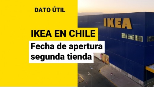 Ikea anuncia fecha de apertura de su segunda tienda en Chile: ¿Cuándo será?