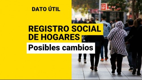 Diputados piden cambios en el Registro Social de Hogares: ¿Qué modificaciones habría?