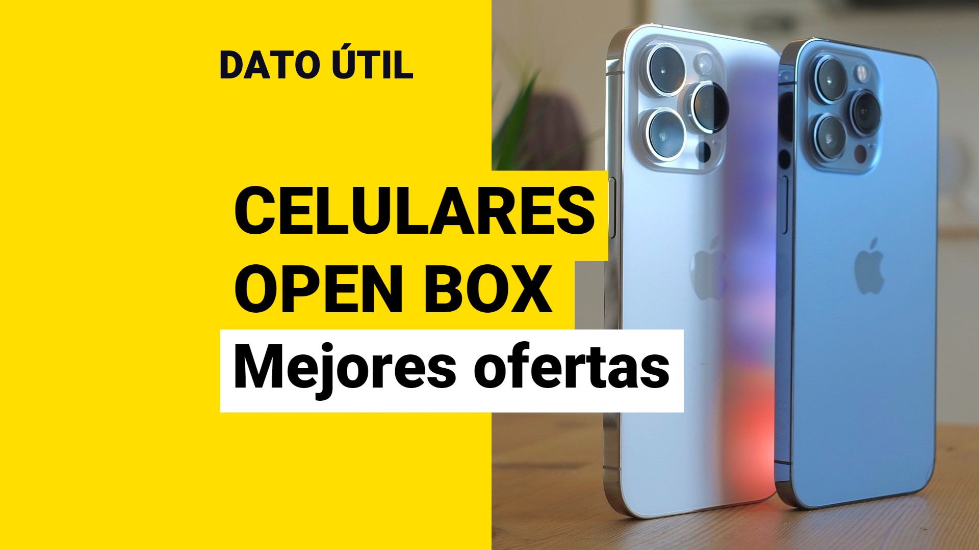 Hasta 40% De Descuento: Revisa Las Mejores Ofertas En Celulares "open ...