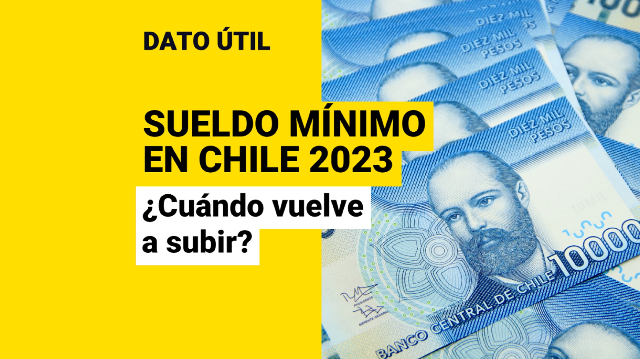 Sueldo Mínimo En Chile: ¿Cuándo Vuelven A Subir Los Salarios ...