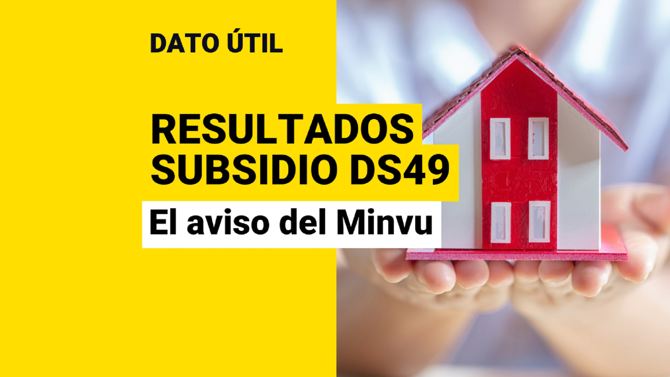 Subsidio DS49: ¿Qué Informó El Minvu Sobre Los Resultados De Las ...