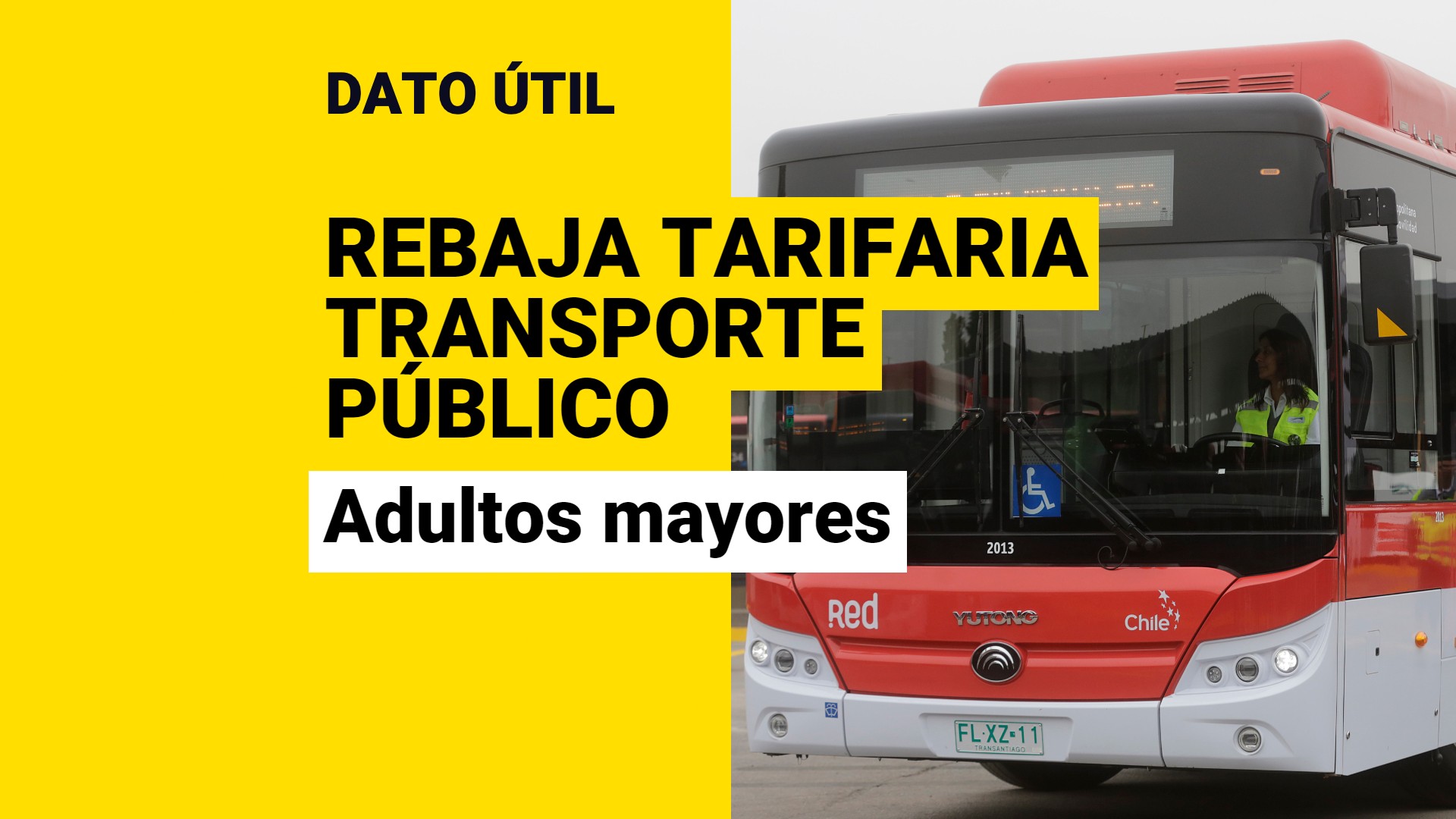 Rebaja Tarifaria Para Adultos Mayores En El Transporte Público: Así ...