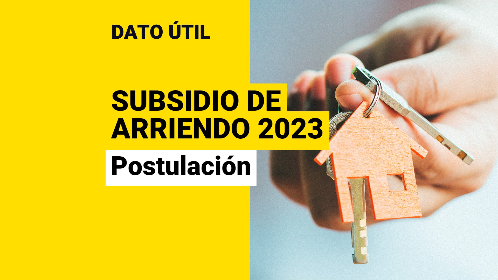 Subsidio De Arriendo 2023: ¿Debo Estar Arrendando Para Postular Al ...