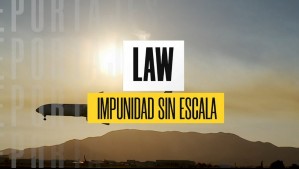 LAW, impunidad sin escala: ¿Una estafa o mal negocio?