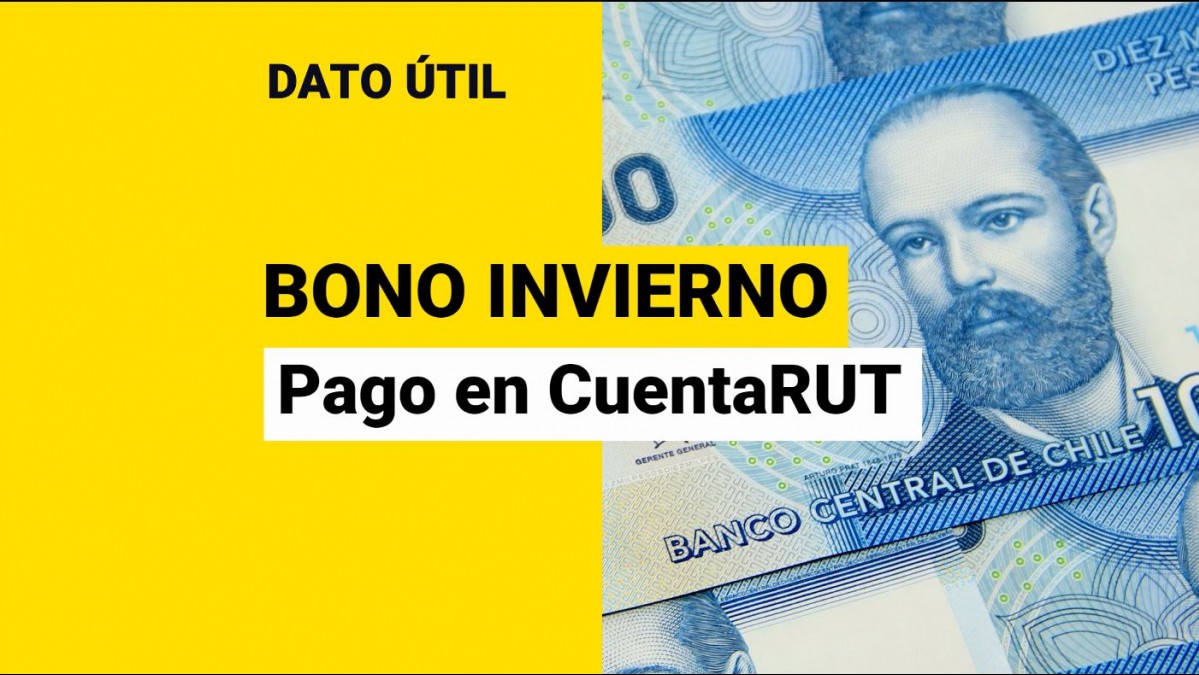 Bono Invierno ¿A quiénes se les cancela directo en su CuentaRUT
