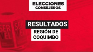 Revisa los resultados preliminares de la Región de Coquimbo
