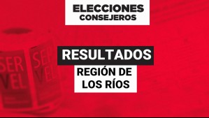 Revisa los resultados preliminares de la Región de Los Ríos