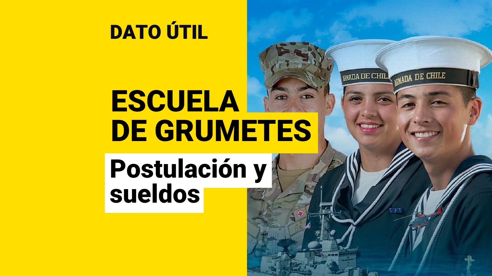 Escuela de Grumetes abre sus postulaciones para integrarse a la