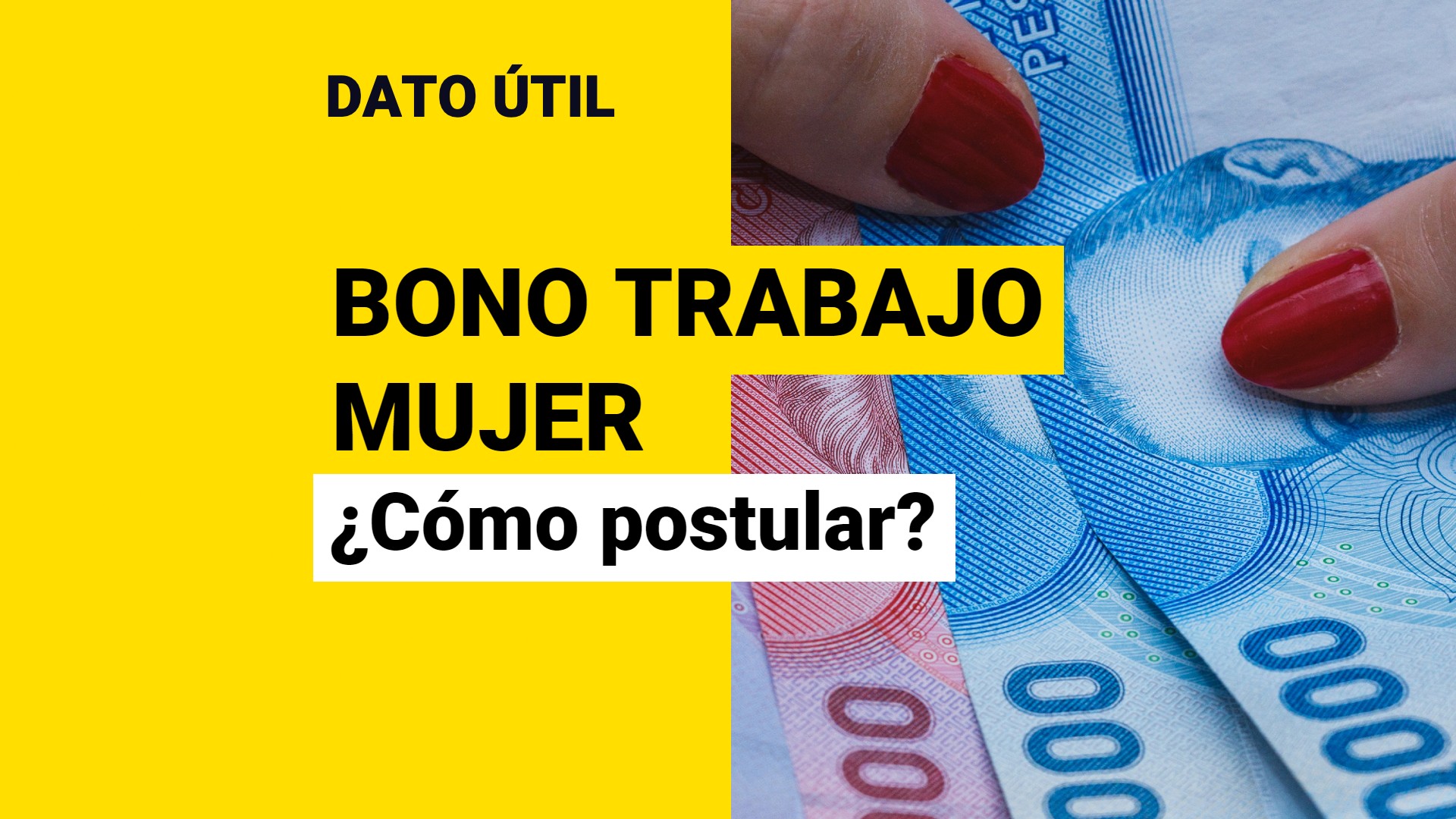 Bono Trabajo Mujer: ¿Cómo Postular Para Recibir La Ayuda Económica ...