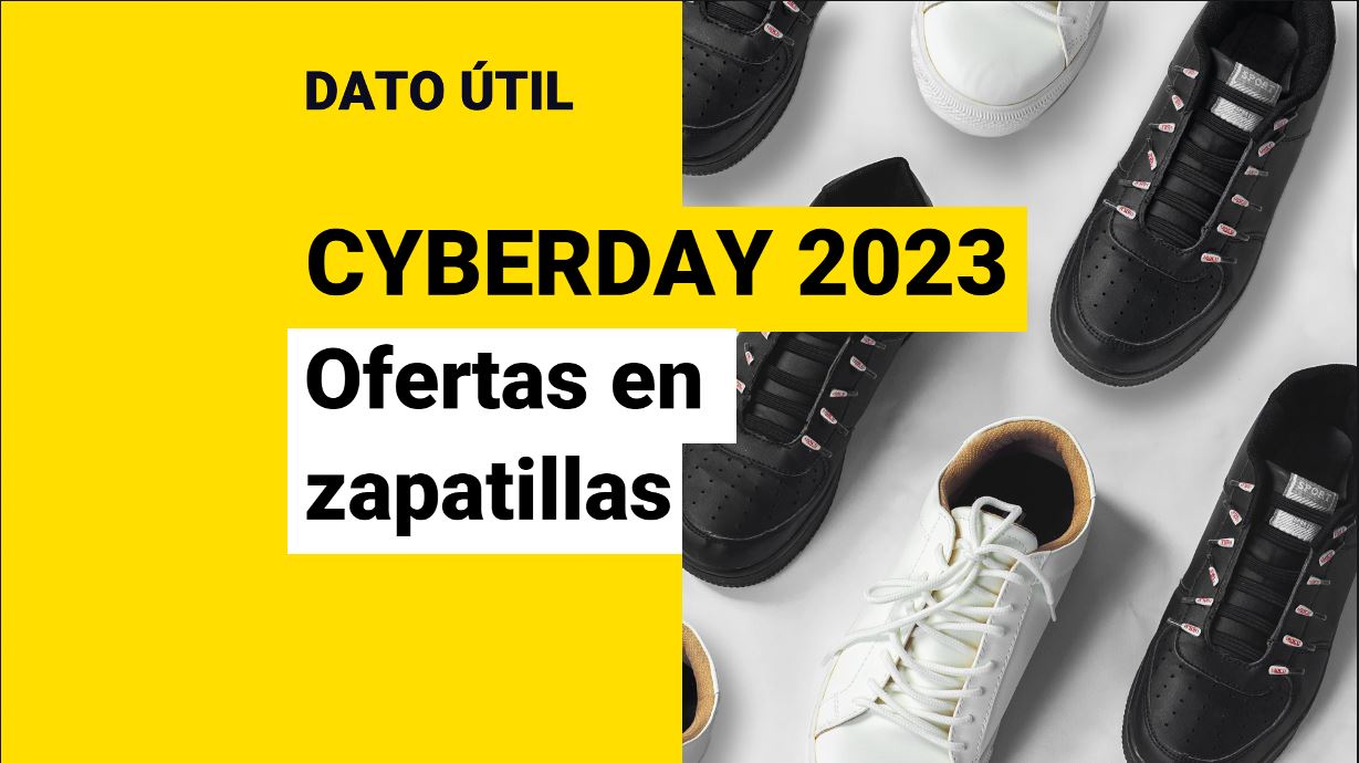 Ofertas cyberday 2024 zapatillas