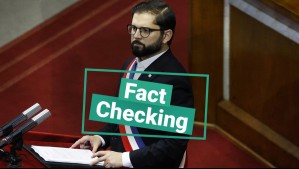[ACTUALIZADO] Verdadero, falso o impreciso: Fact checking de la segunda Cuenta Pública del Presidente Boric