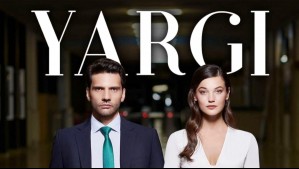 'Yargi': Así puedes ver en exclusiva un capítulo adelantado de la teleserie turca de Mega