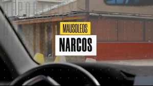 Mausoleos narcos: Las zonas más peligrosas de la capital que tienen estas construcciones ilegales